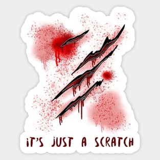 It's Just A Scratch Halloween Design Sticker